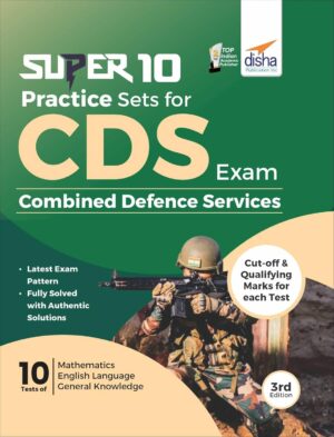 CDS Super 10 Practice Paper