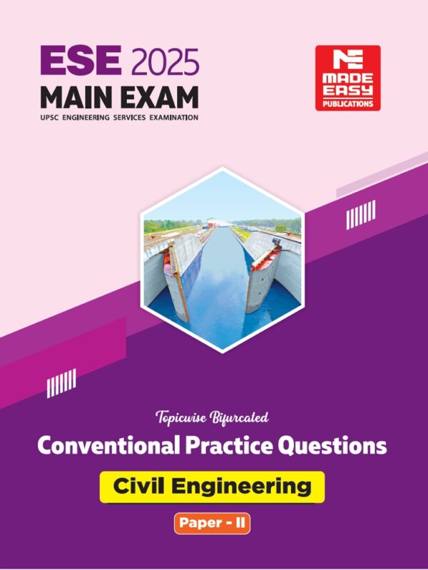 ESE 2025 Mains Practice Book Civil Engineering Volume 02